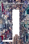 Decoding Asian Urbanism