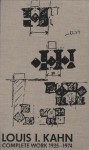 Louis I Kahn: Complete works 1935-1974